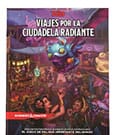Dungeons & Dragons RPG Viajes por la Ciudadela Radiante spanish