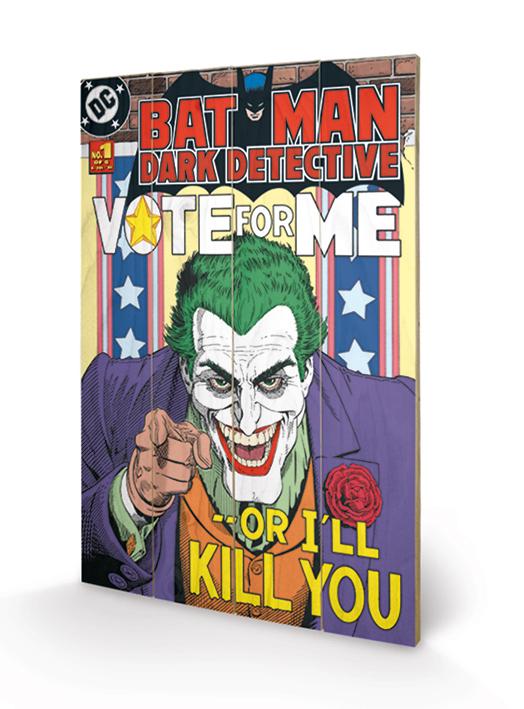 DC COMICS - Printing on wood 40X59 - The Joker Vote for Me